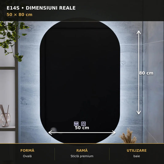 Oglindă LED E14S 50x80 cm – dimensiuni și format