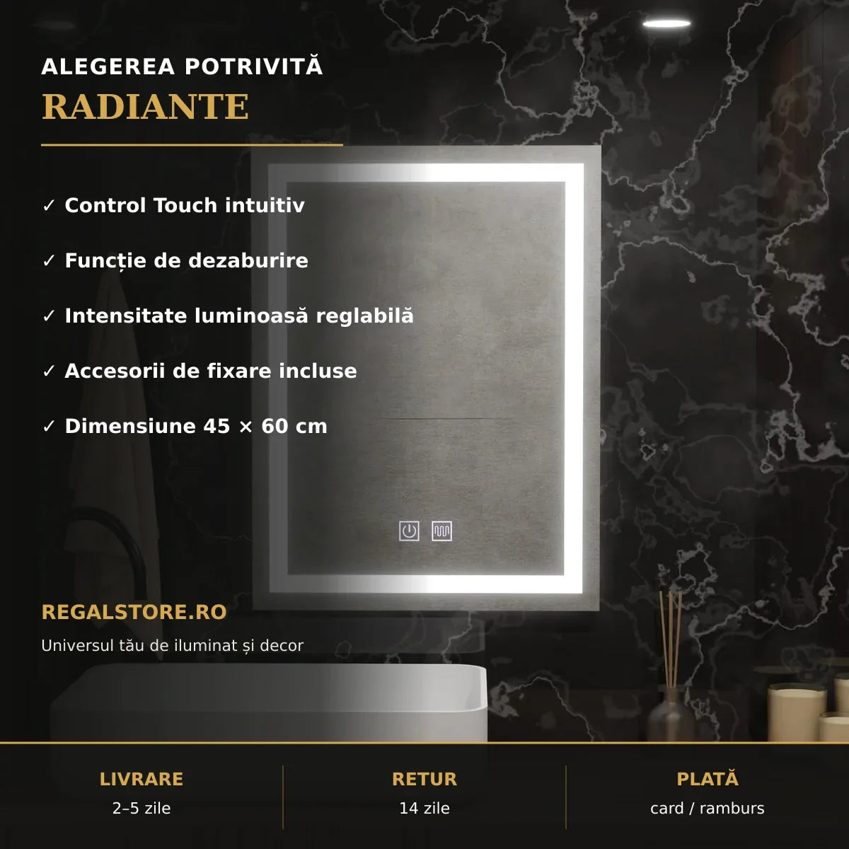 Beneficii oglindă LED RADIANTE 45x60 cm