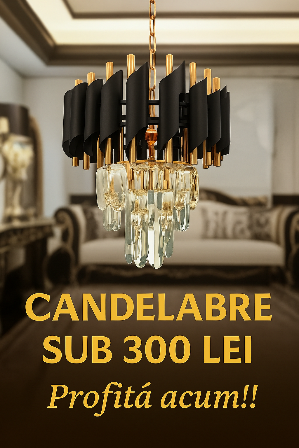 Candelabre sub 300 Lei