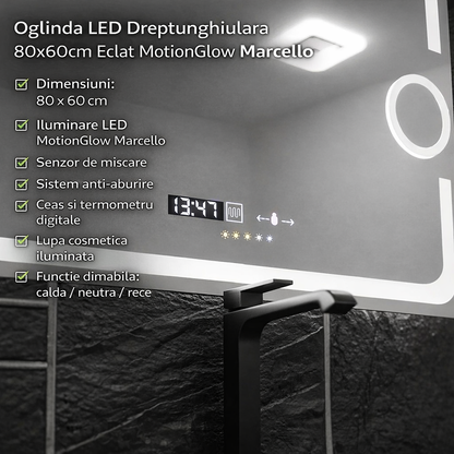 Oglinda LED Rectangulara, 80x60cm, Eclat MotionGlow Marcello, Sistem Dezaburire, Ceas & Termometru, Lupa Cosmetica, Dimabila