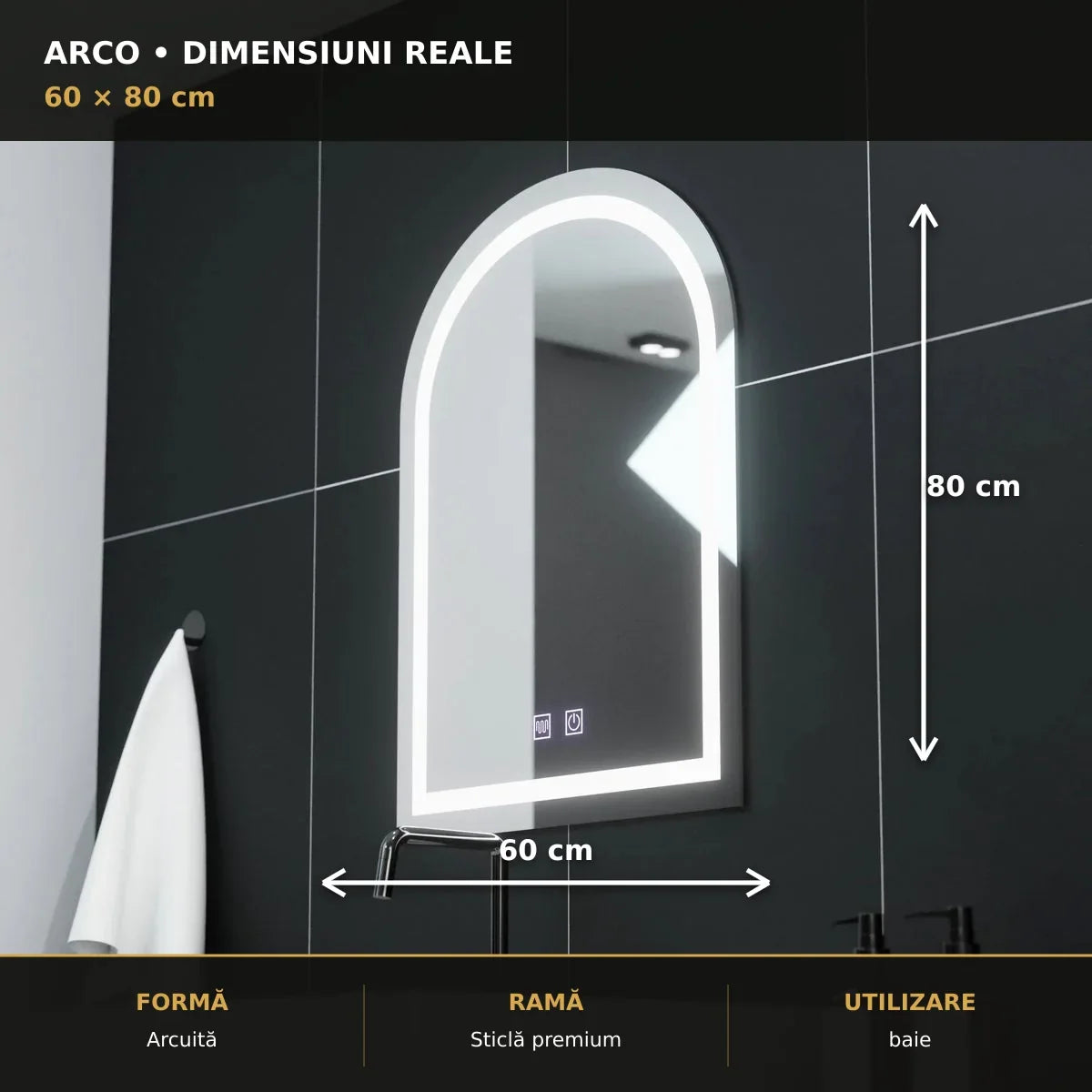 Oglindă LED Arco 60x80 cm – dimensiuni și format