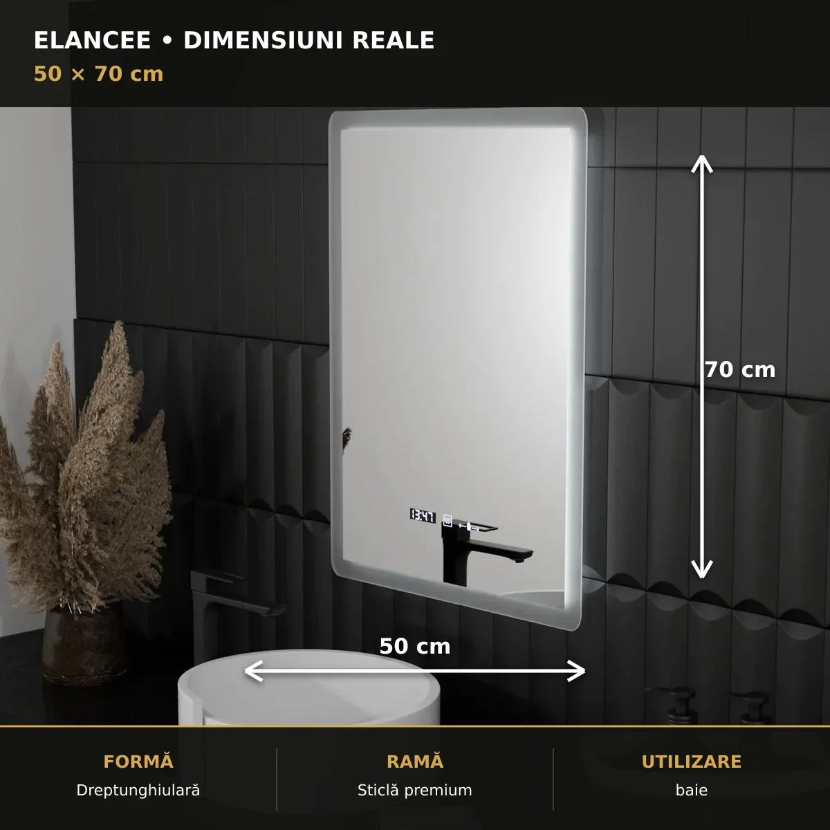 Oglindă LED ELANCEE 50x70 cm – dimensiuni și format