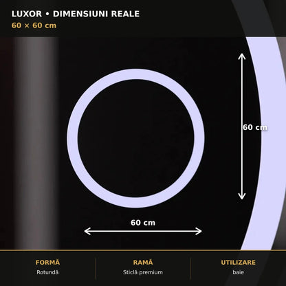 Oglindă LED Luxor Ø60 cm – dimensiuni și format
