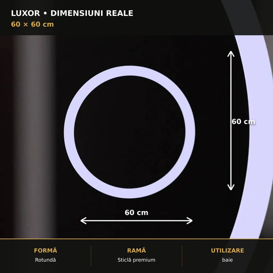 Oglindă LED Luxor Ø60 cm – dimensiuni și format