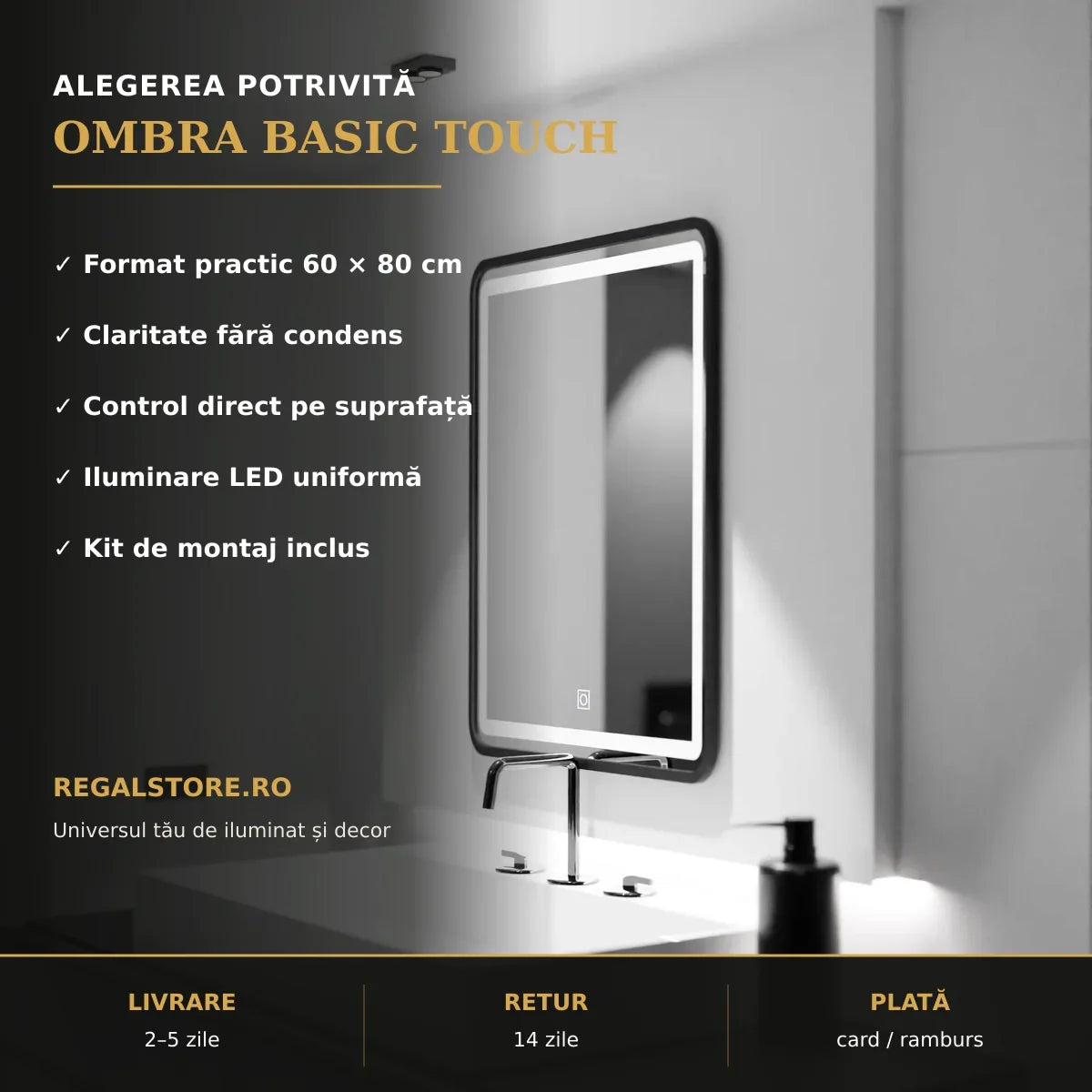 Oglindă LED Ombra Basic Touch 60x80 cm – beneficii principale