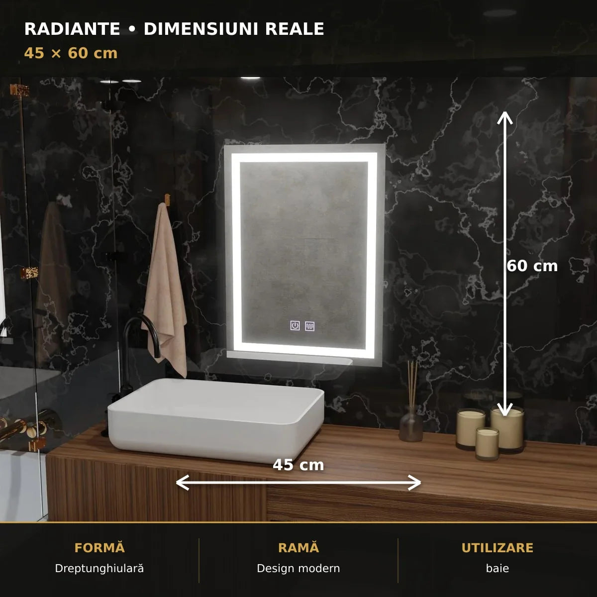 Dimensiuni oglindă LED RADIANTE 45x60 cm