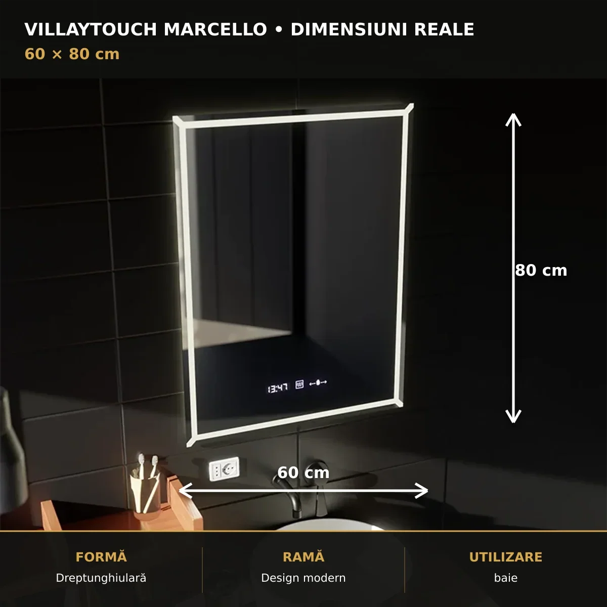 Dimensiuni oglindă LED VillayTouch 60x80 cm