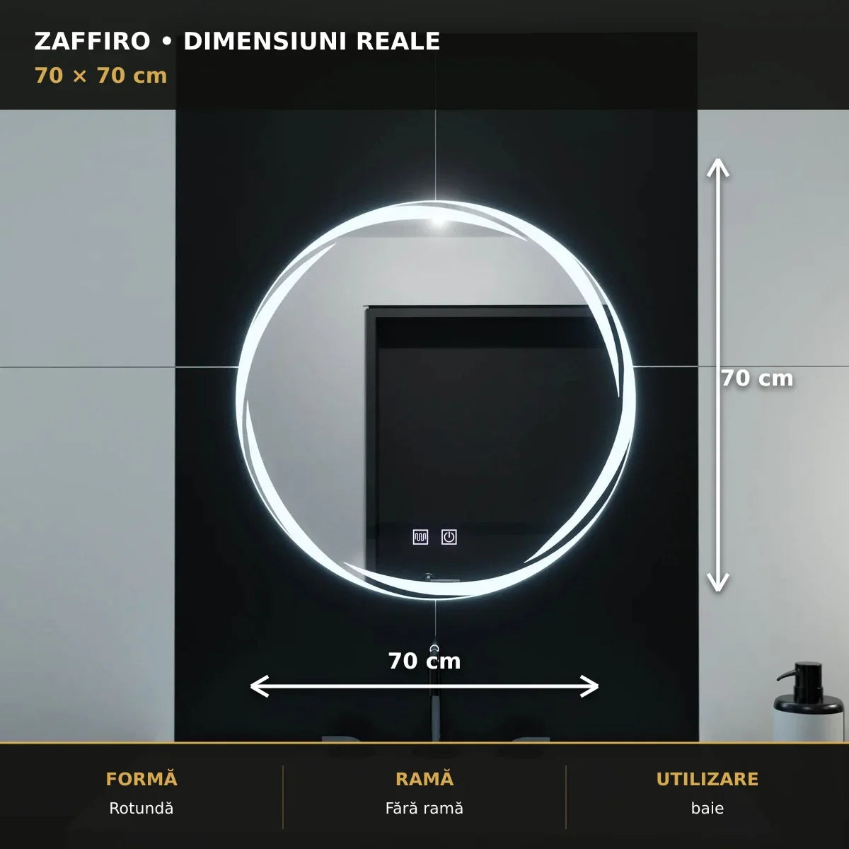 Dimensiuni oglindă LED Zaffiro 70x70 cm