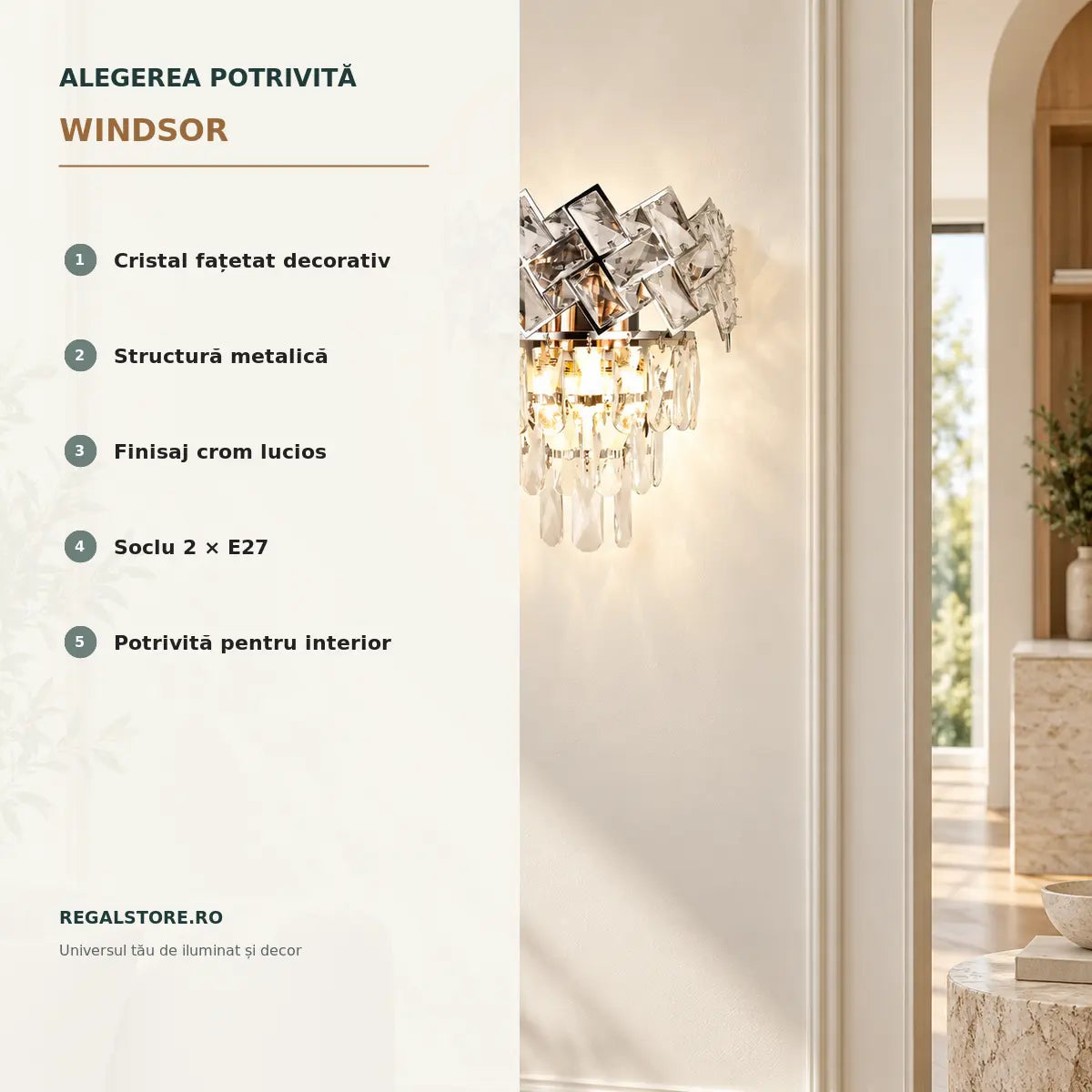 Aplica Cristal WINDSOR - beneficii principale